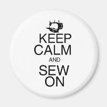 Keep Calm and Sew On Magnets