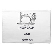 Keep Calm and Sew On placemats