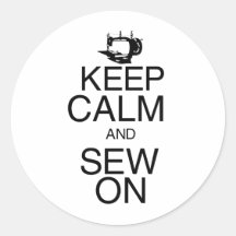 Keep Calm and Sew On Round Sticker