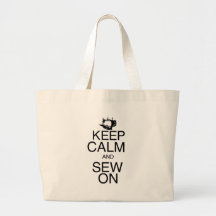 Keep Calm and Sew On Tote Bags