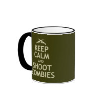 Keep Calm and Shoot Zombies Coffee Mugs