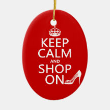 Keep Calm and Shop On - all colours Christmas Ornament