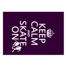 Keep Calm and Skate On (rollerskates) (any colour) Business Cards