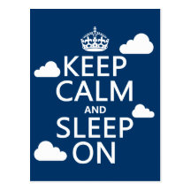 Keep Calm and Sleep On (customise colour) Post Cards