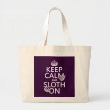 Keep Calm and Sloth On Canvas Bag
