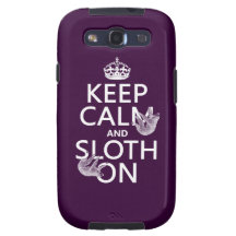 Keep Calm and Sloth On Samsung Galaxy S3 Cases