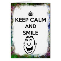 Keep Calm and Smile Grunge Border Big Smile cards