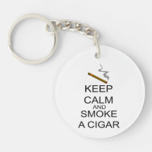 Keep Calm And Smoke A Cigar Keychain