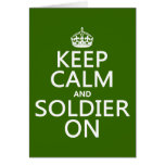 Keep Calm and Soldier On (any background color) Greeting Cards
