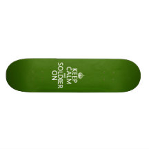 Keep Calm and Soldier On (any background color) Custom Skateboard
