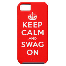 Keep Calm and Swag On