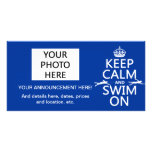 Keep Calm and Swim On (in any colour) Picture Card
