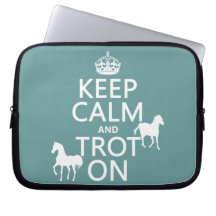 Keep Calm and Trot On - Horses - All Colours Laptop Sleeves
