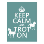 Keep Calm and Trot On - Horses - All Colours Post Card