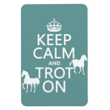 Keep Calm and Trot On - Horses - All Colours Vinyl Magnet
