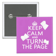 Keep Calm and Turn The Page Pinback Button