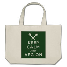 Keep Calm and Veg On Bag