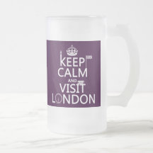 Keep Calm and Visit London (any color) Coffee Mugs
