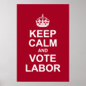 keep calm and vote labour posters