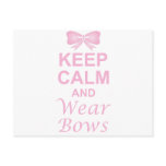 Keep Calm and Wear Bows postcards