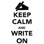 Keep Calm and Write on t-shirts