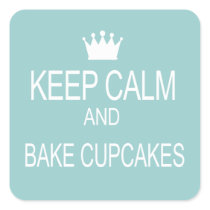 "KEEP CALM & BAKE CUPCAKES" Humour Saying