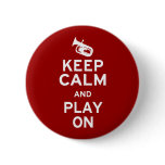 Keep Calm Baritone Buttons