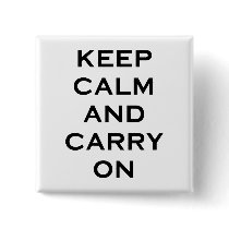 Keep Calm Carry On