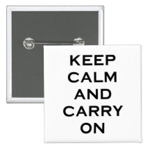 Keep Calm Carry On Pin