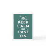 Keep Calm & Cast On Notecard
