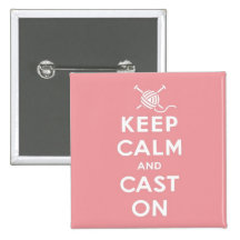Keep Calm & Cast On Pin Badge