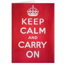 Keep Calm Greeting Card