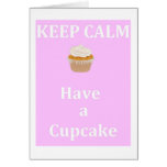 Keep Calm - Have a Cupcake Cards