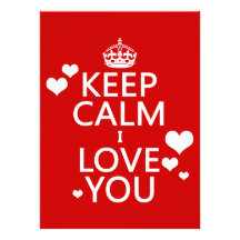 Keep Calm I Love You - all colours Personalized Invitation