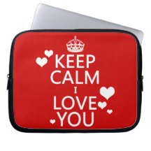 Keep Calm I Love You - all colours Laptop Sleeves