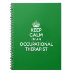 KEEP CALM I'M AN OCCUPATIONAL THERAPIST OT GIFT SPIRAL NOTEBOOKS