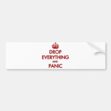 Keep Calm? Pfft! Bumper Sticker