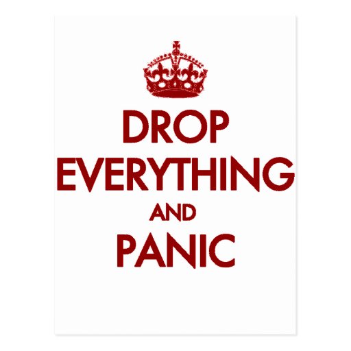 Keep Calm? Pfft! Post Cards