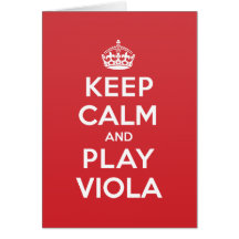 Keep Calm Play Viola Greeting Note Card