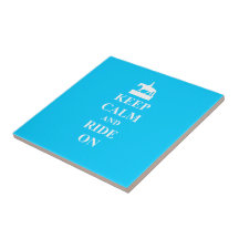 Keep calm & ride on (light blue) tiles