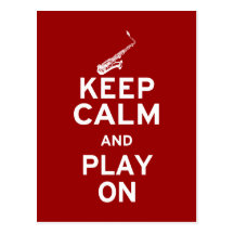 Keep Calm Saxophone Post Card