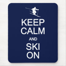 Keep Calm & Ski On mousepad