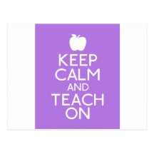 Keep Calm Teach On Postcard