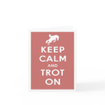 Keep Calm & Trot On Notecard