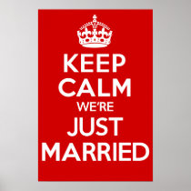 KEEP CALM we're JUST MARRIED (Red) Poster