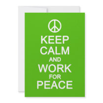 Keep Calm & Work for Peace, customize Custom Announcements