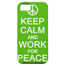 Keep Calm & Work For Peace iPhone 5 Case-Mate