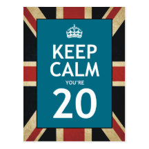 Keep Calm You're 20 Post Card