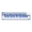 Keep Christ In Christmas Bumper Sticker bumper stickers
