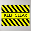 Keep Clear posters
